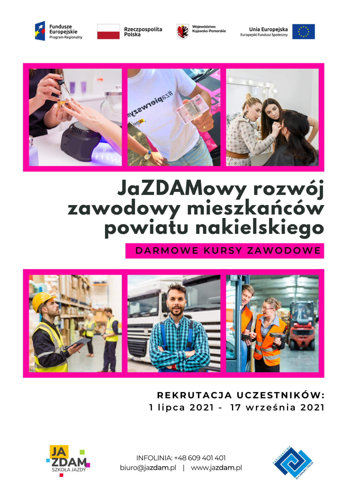 Rekrutacja do projektu „JaZDAMowy rozwój zawodowy mieszkańców powiatu nakielskiego”